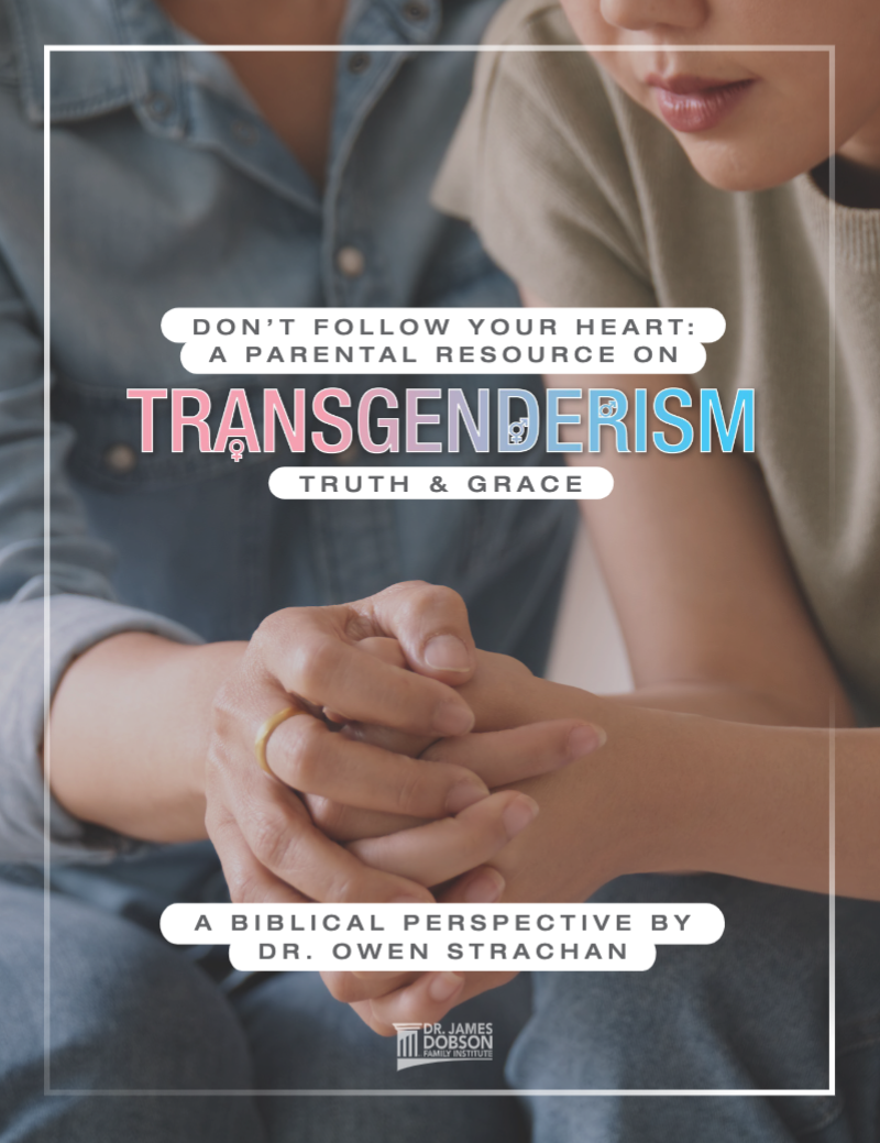 A Parental Resource on Transgenderism