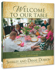 Image of the book Welcome to Our Table by Shirley Dobson and