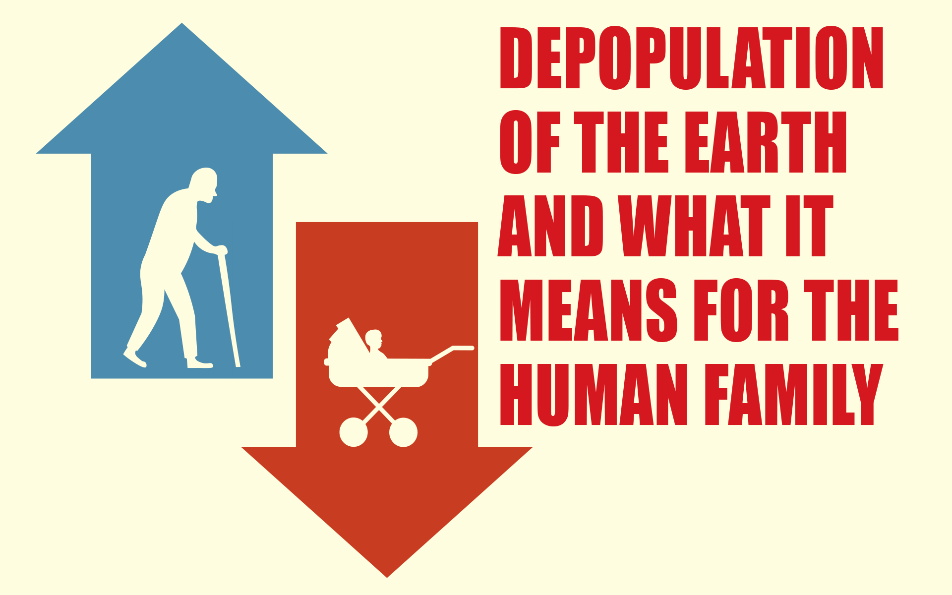 Depopulation of the Earth and What it Means for the Human Family