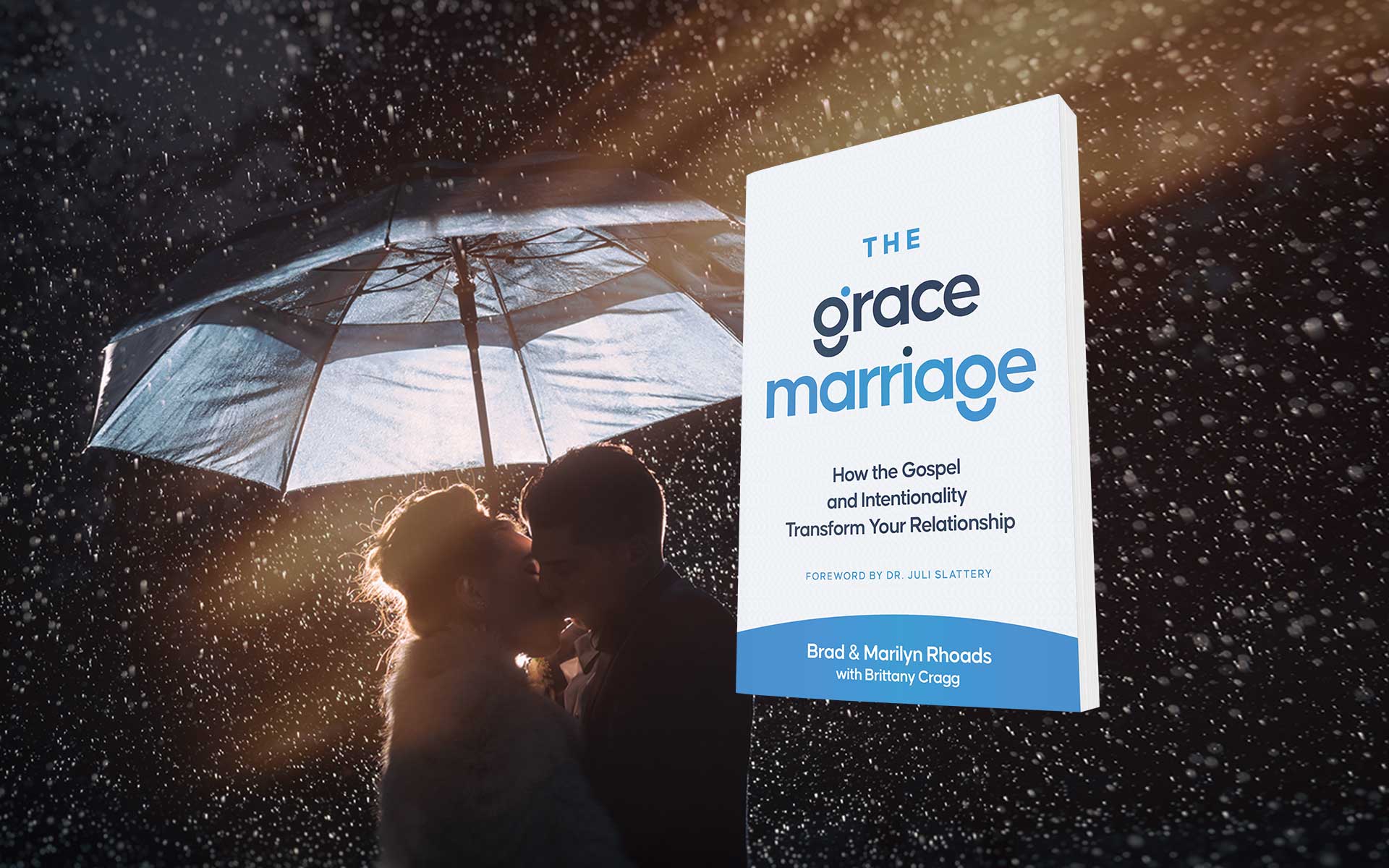 Finding True Love in a Grace Based Marriage - Part 2