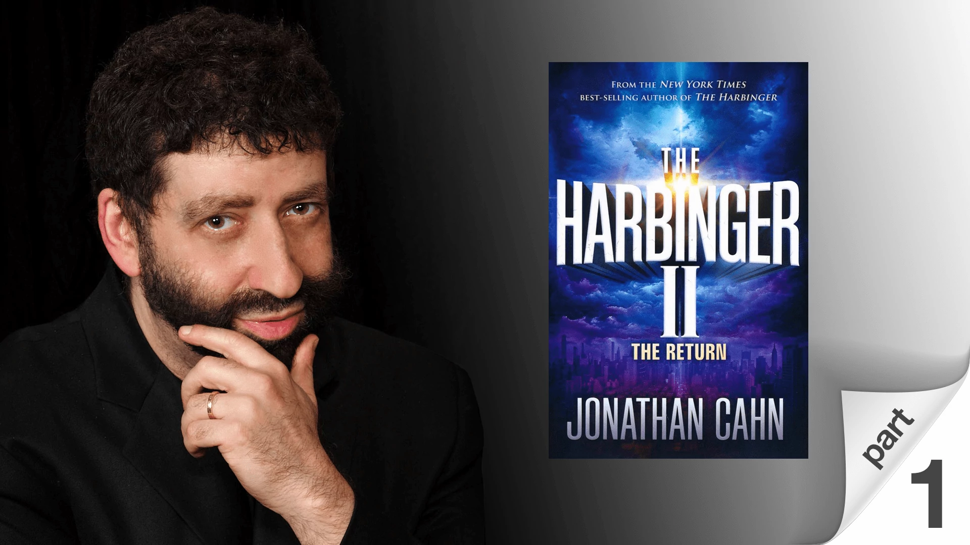 The Harbinger II: The Return - Part 1