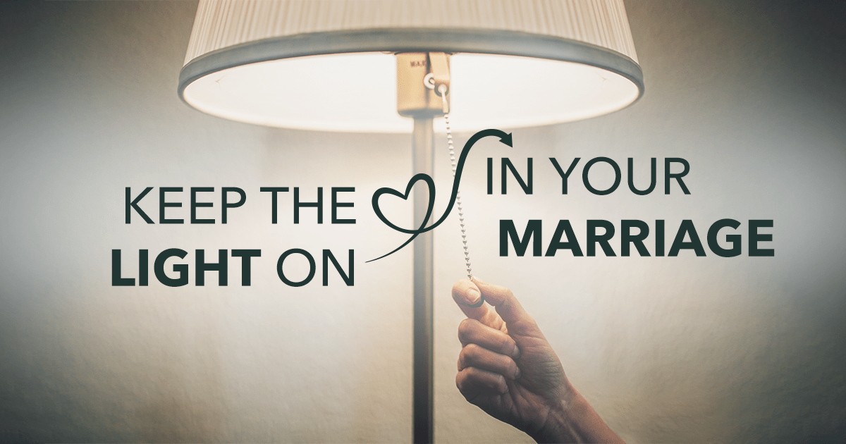 Keep The Light On In Your Marriage_1200x630-min