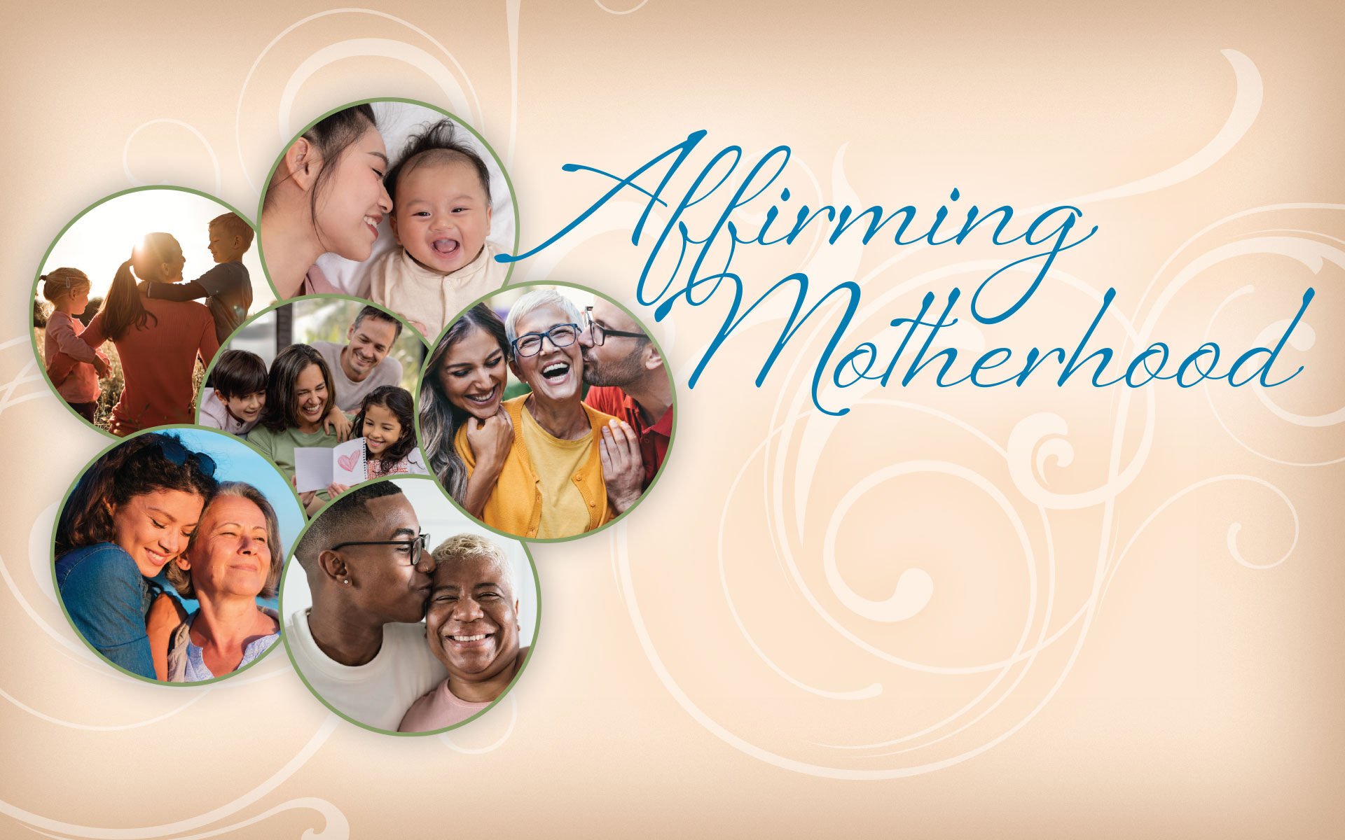 Affirming Motherhood