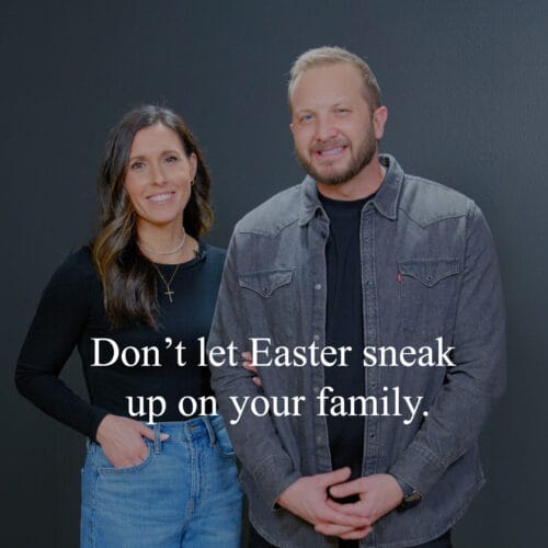 Prepare Your Family for Easter