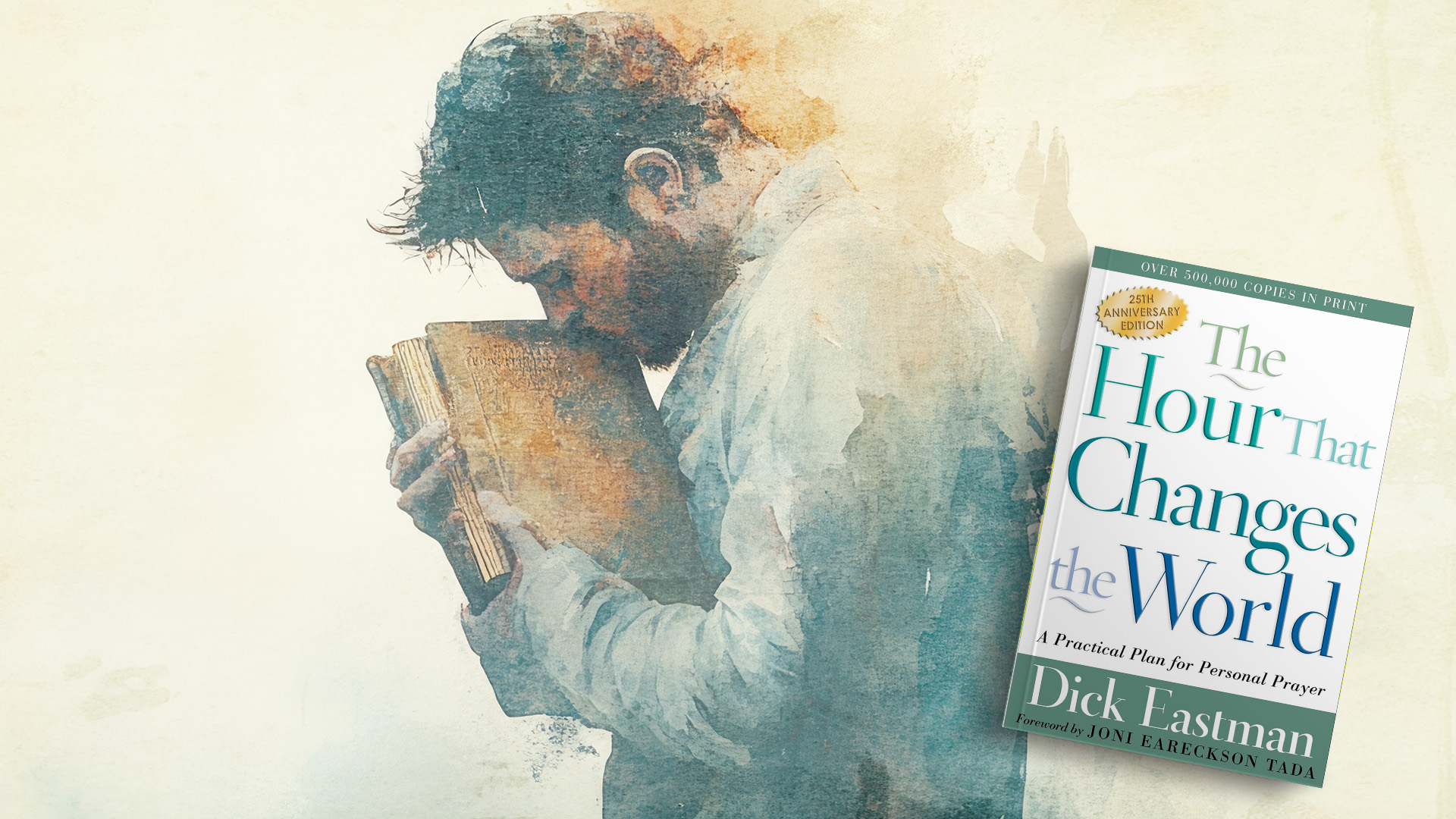 Changing the World Through Prayer, Part 1