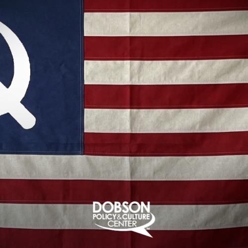 Socialism’s War on Family and Faith