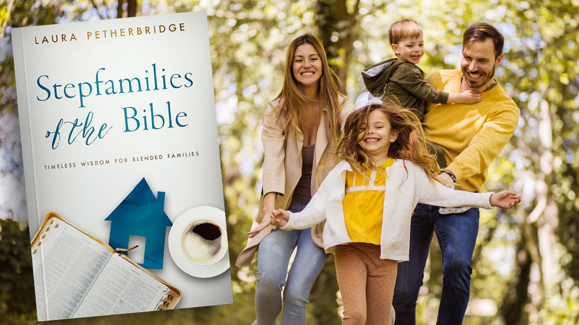 Stepfamilies of the Bible, Part 1