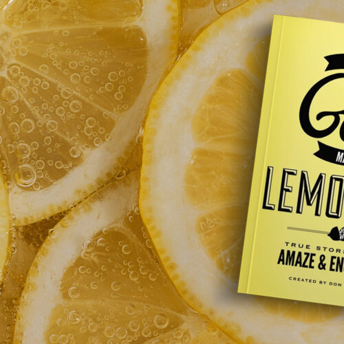 God Makes Lemonade, Part 1