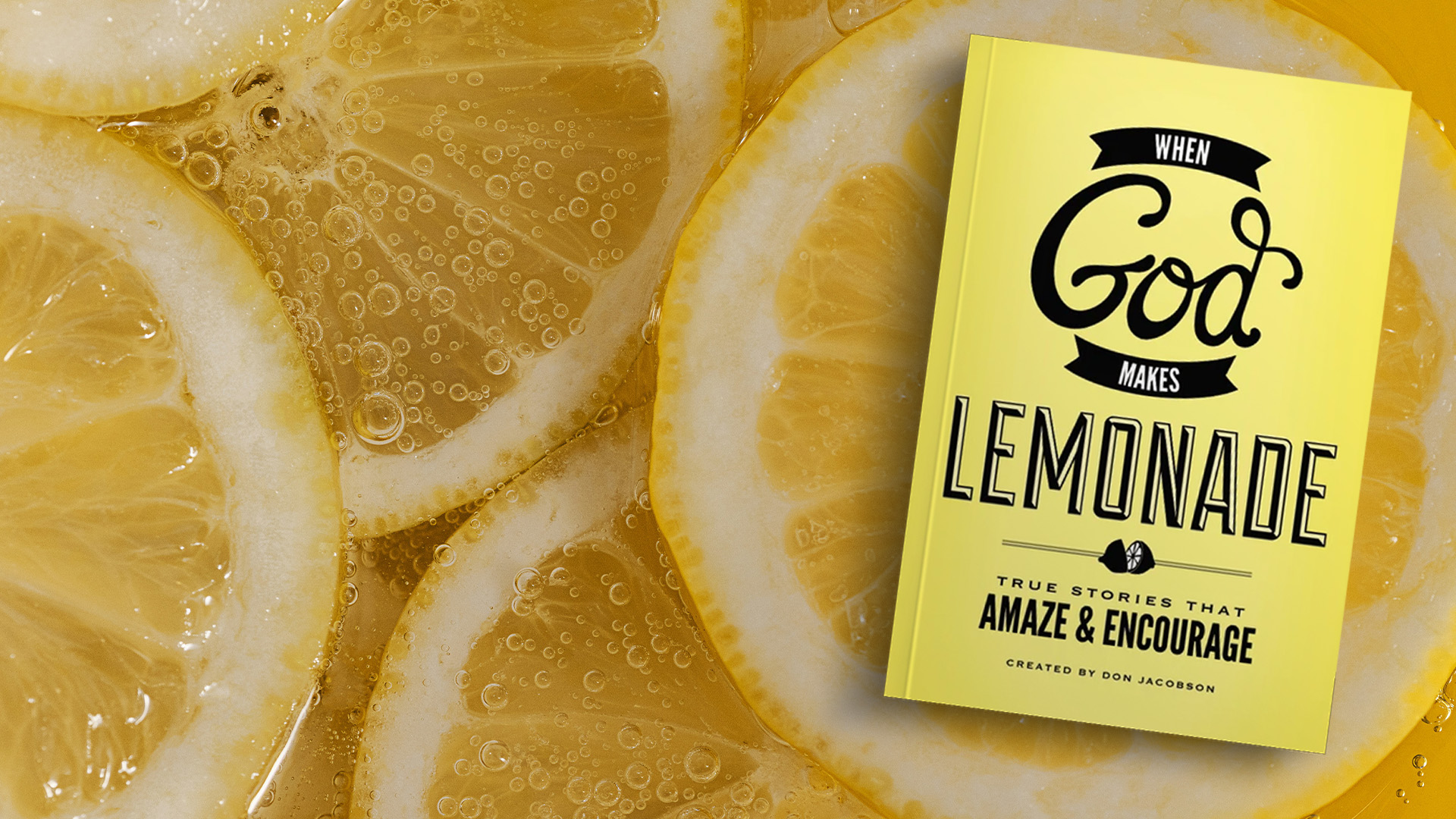 God Makes Lemonade, Part 1